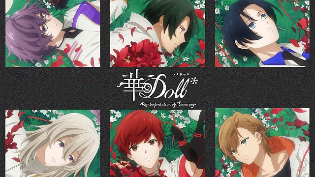 華Doll* -Reinterpretation of Flowering-